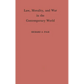 Law, Morality, and War in the Contemporary World