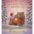 Comparte Cariño Y Brinda Luz (Share Some Kindness, Bring Some Light)