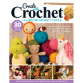 Create with Crochet: Amigurumi Soft Toys: Master Crochet Basics and Perfect Your First Projects with Over 30 Patterns