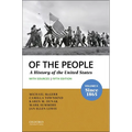 Of the People: Volume II: Since 1865 with Sources