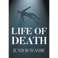Life of Death