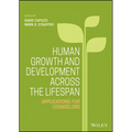 Human Growth and Development Across the Lifespan: Applications for Counselors
