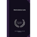 Matriculation Latin