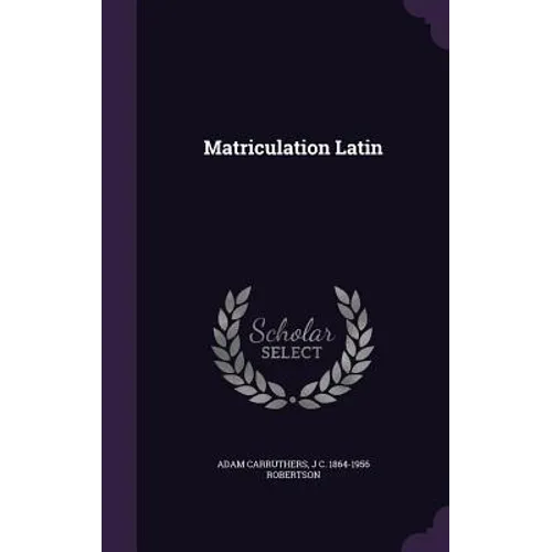 Matriculation Latin