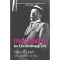 Frank Sinatra: An Extraordinary Life