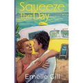 Squeeze the Day