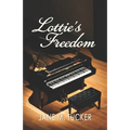 Lottie's Freedom