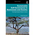 Sustainable Self-Governance in Businesses and Society: The Viable System Model in Action