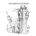 The Marvels of Rome