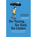 So Young, So Sad, So Listen