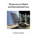 Democracy in Islamic and International Law