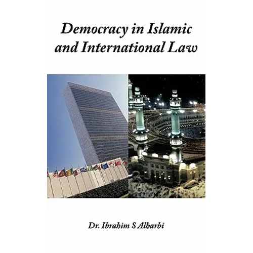 Democracy in Islamic and International Law
