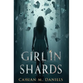 Girl in Shards