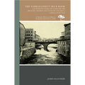 The Narragansett Blue Book: A Summer Souvenir and Guide for the Principal Resorts and Cities on and about Narragansett Bay
