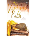 The Vanished Path: A Graphic Travelogue