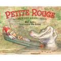 Petite Rouge: A Cajun Red Riding Hood