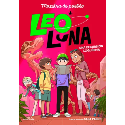 Una Excursiã3n Loquã-Sima / A Totally Crazy Field Trip
