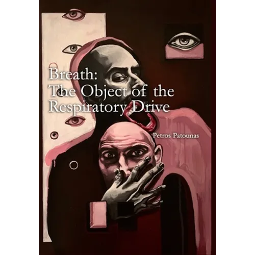 Breath: the Object of the Respiratory Drive