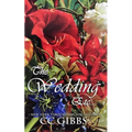 The Wedding, Etc...: A Reckless Novel