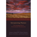 Interpreting Nature: The Emerging Field of Environmental Hermeneutics