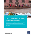The Covid-19 Food Relief Program in Nepal: Assessment and Lessons for the Future
