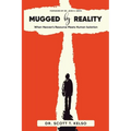 Mugged By Reality