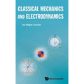 Classical Mechanics and Electrodynamics