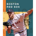 The Story of the Boston Red Sox