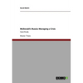 McDonald's Russia: Managing a Crisis: Case Study
