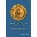 From the Depths of the Heart: Annotated Translation of the Prayers of St. Gregory of Narek
