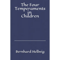 The Four Temperaments in Children: A Guide for Parents and Teachers