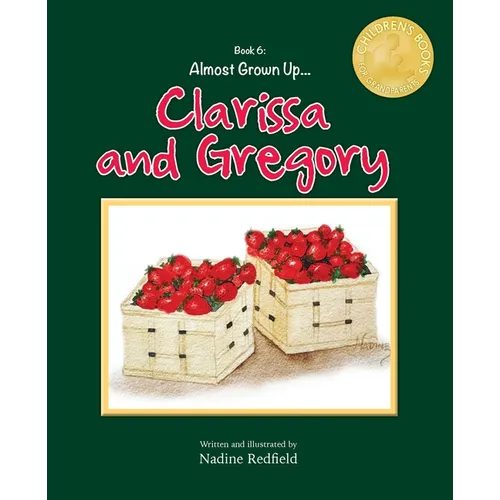 Almost Grown Up... Clarissa and Gregory