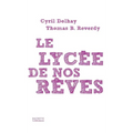 Le lycée de nos rêves