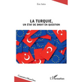 La Turquie, un État de droit en question