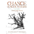 Chance Encounters: Shattered Hope Restored