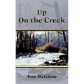 Up on the Creek