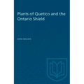Plants of Quetico and the Ontario Shield