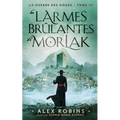 Les Larmes Brûlantes De Morlak