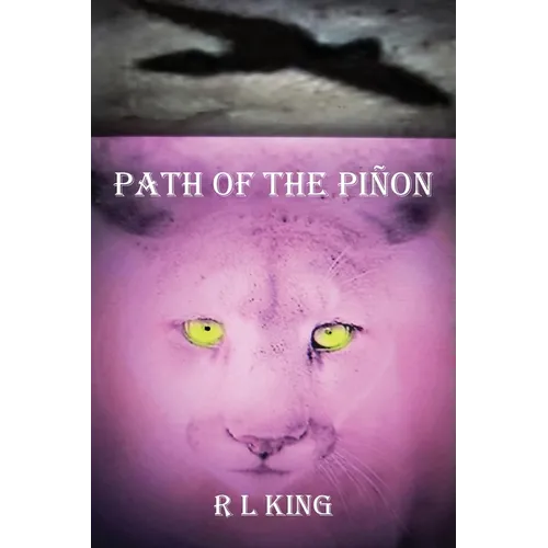 Path Of The Piñon