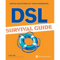 DSL Survival Guide
