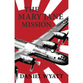 The Mary Jane Mission