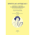 Epistulae Antiquae I: Actes Du Ier Colloque 'le Genre Epistolaire Antique Et Ses Prolongements' (Universite Francois-Rabelais, Tours, 18-19 Septembre