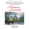 A Christmas To Remember: A Christmas To Remember: A Cape Light Novel