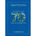 A (Not So) Complete History Of Community Living Ontario