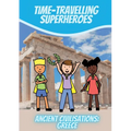 Time-Travelling Superheroes - Ancient Civilisations: Greece