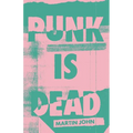 Punk is Dead