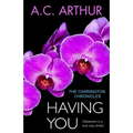 Having You: The Carrington Chronicles, An Erotic Thriller