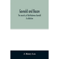 Gosnold and Bacon. The ancestry of Bartholomew Gosnold. A collection
