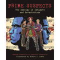 Prime Suspects: The Anatomy of Integers and Permutations