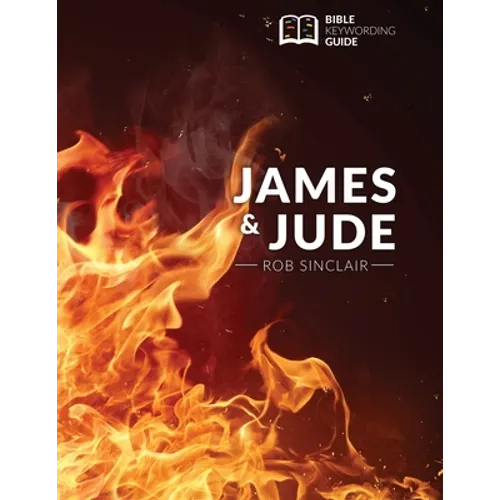 James and Jude: Bible Keywording Guide